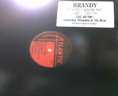 Brandy ‎– U Don't Know Me (Like U Used To) - Mint- 12" Single Promo 1998 USA - Soul / RnB