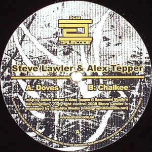 Steve Lawler & Alex Tepper ‎– Doves / Chalkee - New 12" Single 2008 Sweden Drumcode Vinyl - Techno / Tribal House