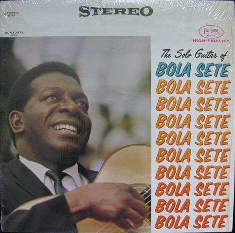 Bola Sete ‎– The Solo Guitar Of Bola Sete - VG+ Lp Record 1965 Fantasy Stereo Original Vinyl - Jazz - Shuga Records