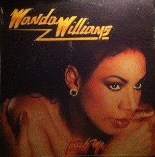 Wanda Williams ‎– Touch Me - VG+ 12" Single Record 1985 Wandaland USA Vinyl - Funk