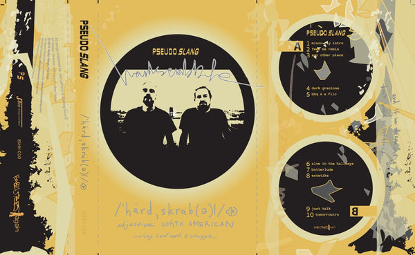 Pseudo Slang - Hardscrabble - New Cassette - 2018 Baby Steps Hip Hop Tape with Download (Limited to 300!) - Chicago, IL Rap / HipHop - Shuga Records
