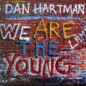 Dan Hartman ‎– We Are The Young Mint- – 12" Single 1984 MCA USA - Synth-Pop