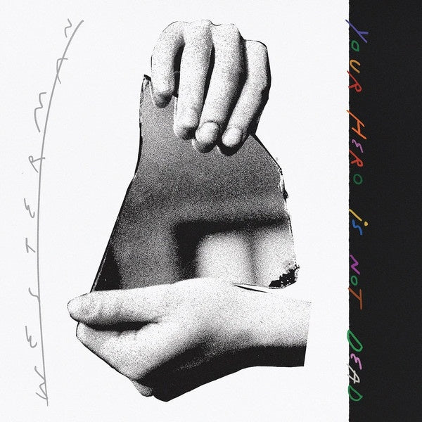 Westerman ‎– Your Hero Is Not Dead - New LP Record 2020 Partisan Vinyl - Indie Pop / Rock - Shuga Records