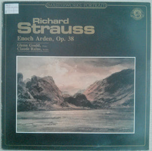 Richard Strauss & Glenn Gould ‎– Enoch Arden (Tennyson), Op. 38 - VG+ 1985 CBS: Masterworks Portrait Remastered Stereo LP - Classical / Poetry