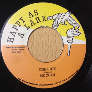 MC ZULU / The Drastics ‎– The Lick / Who Dare Live? - New 7" Vinyl - 2017 Happy As A Lark (Chicago, IL) Stereo Pressing with Promo Card and Sticker - Reggae / Dancehall