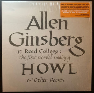 Allen Ginsberg ‎– Allen Ginsberg At Reed College: The First Recorded Reading Of Howl & Other Poems (1956) - New LP Record 2021 Omnivore USA Vinyl - Poetry