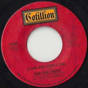 Garland Green - Plain And Simple Girl / Hey Cloud - VG+ 7" Single 45RPM 1970 Cotillion USA - Funk / Soul