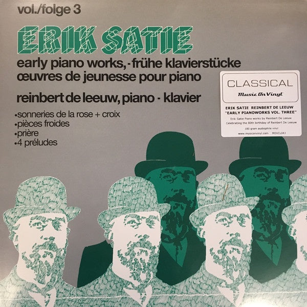 Erik Satie, Reinbert de Leeuw – Early Piano Works Vol./Folge 3 (1980) - New LP Record Store Day 2018 Music On Vinyl Europe RSD Import 180 gram Vinyl - Classical