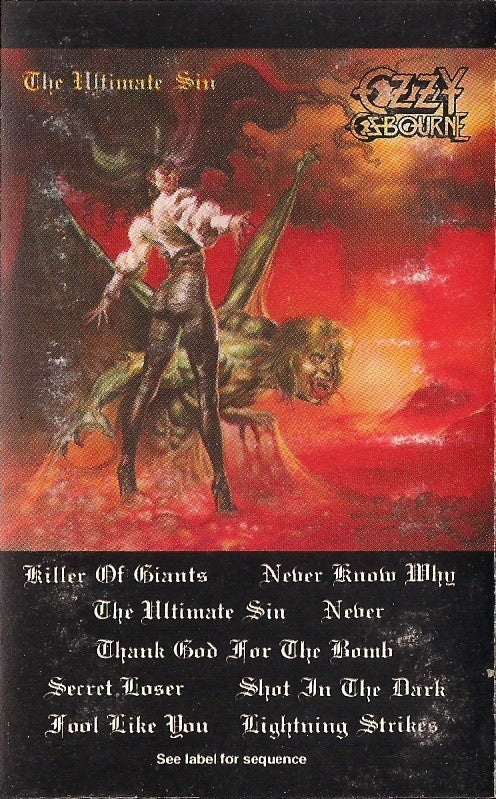 Ozzy Osbourne ‎– The Ultimate Sin - Used Cassette Tape 1986 CBS  - Rock