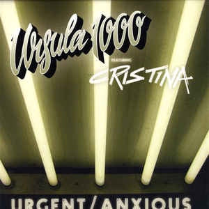 Ursula 1000 ‎– Urgent / Anxious - Mint- 12" Single Record - 2006 USA Eighteenth Street Lounge Music Vinyl -  Electro / Bossanova