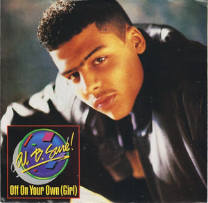 Al B. Sure! ‎– Off On Your Own (Girl) / Noche Y Dia - Mint- 45rpm 1988 USA - New Jack Swing / R&B