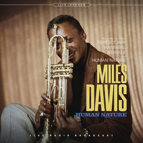 Miles Davis – Human Nature (Live Radio Broadcast) - New LP Record 2020 Pearl Hunters Clear Vinyl - Jazz Fusion