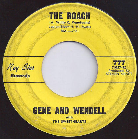 Gene And Wendell With The Sweethearts - The Roach / From Me To You - VG 7" Single 45RPM 1961 Ray Star USA - Funk / Soul