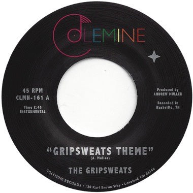 The Gripsweats - Gripsweats Theme / Intermission - New Vinyl 2018 Colemine Limited Edition 7" on White Vinyl - Funk / Soul
