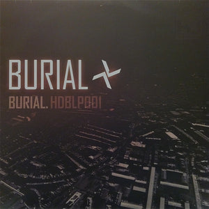 Burial – Burial (2006) - New 2 LP Record 2016 Hyperdub UK  Vinyl - Electronic / Dubstep / Ambient