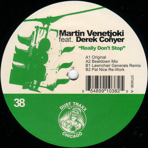 Martin Venetjoki Feat. Derek Conyer ‎– Really Don't Stop - Mint 12" Single USA 2005 - Chicago House