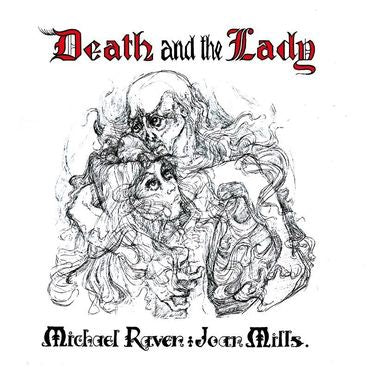 Michael Raven and Joan Mills - Death And The Lady - New Vinyl 2018 Sunbeam Records Record Store Day 180gram Lp (Limited to 1500) - Folk / Folk Rock