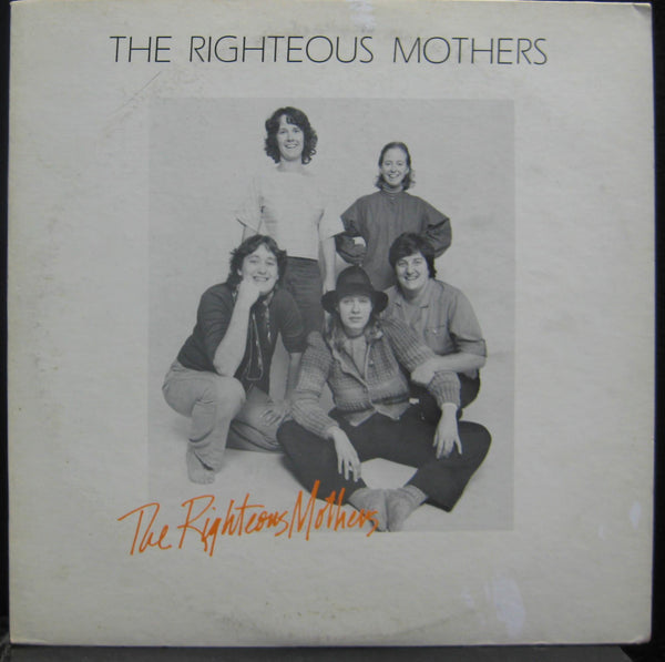 The Righteous Mothers - S/T LP Mint- N102 Vinyl 1983 Record w/Insert - Shuga Records