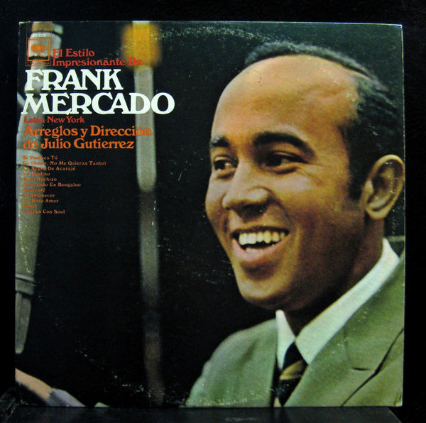 Frank Mercado - El Estilo Impresionante De LP VG EX 5220 Mono CBS Vinyl - Shuga Records