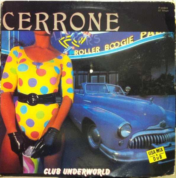 Cerrone - Club Underworld 12" Mint- P-49809 Vinyl 1984 Disco Boogie Funk - Shuga Records