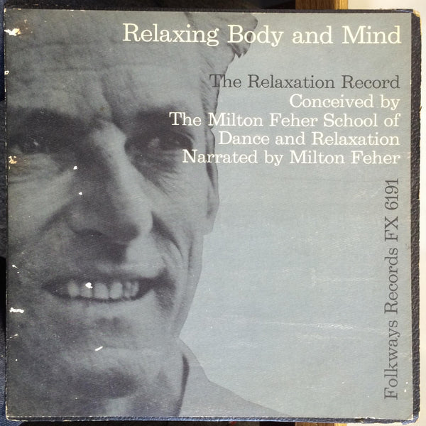 Milton Feher - Relaxing Body & Mind The Relaxation LP VG+ FX 6191 w/Book 1962 - Shuga Records
