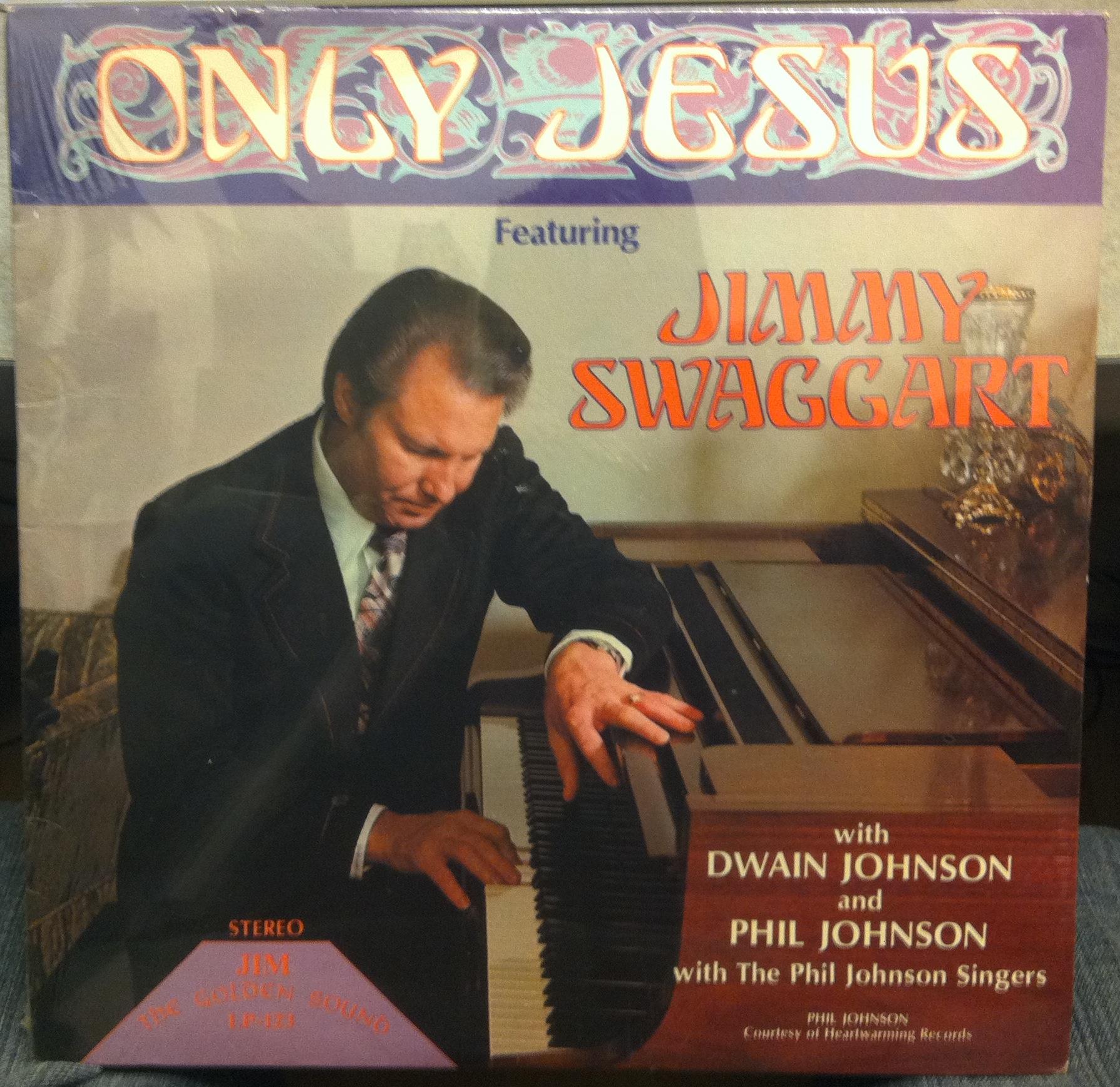 Jimmy Swaggart - Only Jesus LP New Sealed JIM 123 Vinyl 1976 Record - Shuga Records