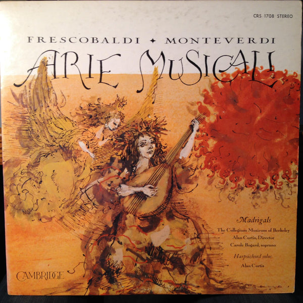 Alan Curtis - Arie Musicali Frescobaldi/Monteverdi LP VG+ CRS 1708 Cambridge '66 - Shuga Records
