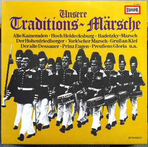 Julius Herrmann & Bartels, Freese - Unsere Traditions Marsche LP Mint- 111 040.3 - Shuga Records