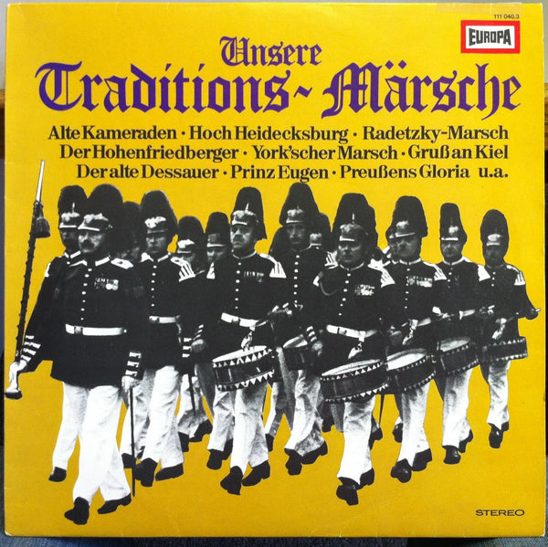 Julius Herrmann & Bartels, Freese - Unsere Traditions Marsche LP Mint- 111 040.3 - Shuga Records