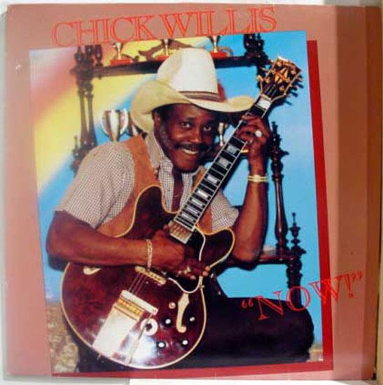 Chick Willis - Now! - Mint- LP Record 1988 Ichiban USA White Label Promo Vinyl - Electric Blue / Rhythm &Blues - Shuga Records
