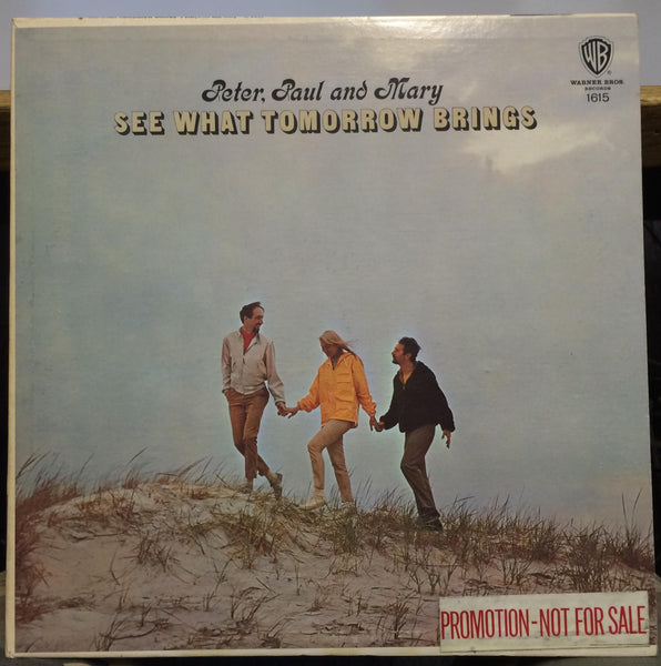 Peter, Paul And Mary - See What Tomorrow Brings - Mint- LP Record 1965 Warner USA White Label Promo USA Mono Vinyl - Folk - Shuga Records
