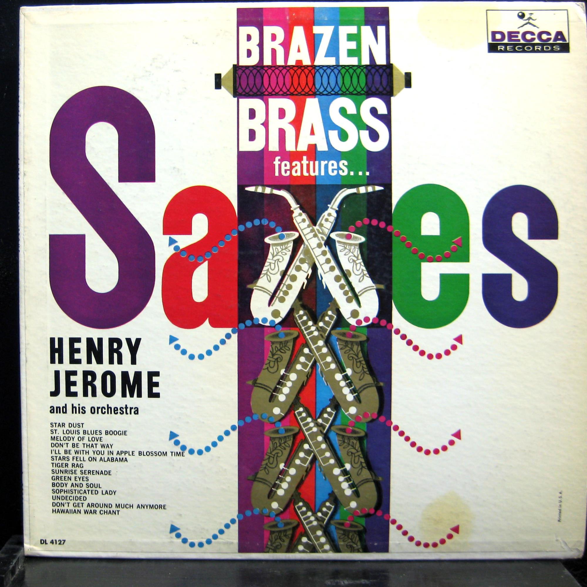 Henry Jerome - Brazen Brass Features Saxes LP Mint- DL 4127 Vinyl Record Promo - Shuga Records