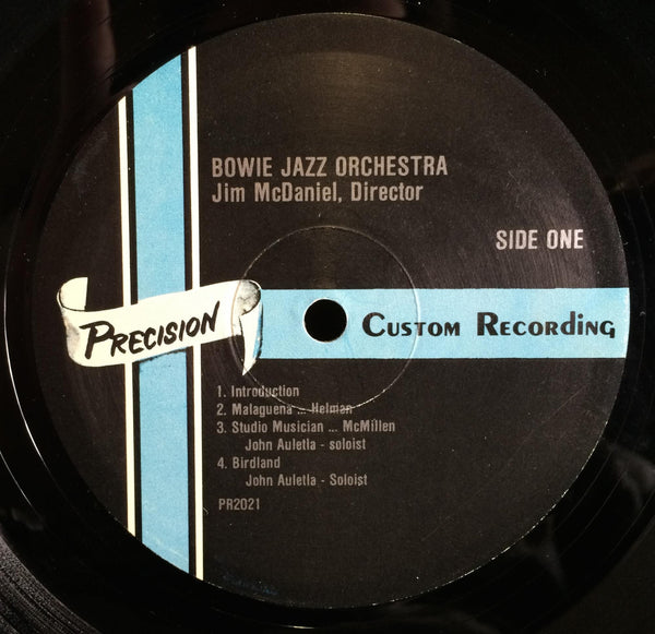 James Bowie Jazz Orchestra - 1981- 1982 - VG+ (low grade cover) LP Record 1982 Precision Custom Recording USA Private Texas School Pressing - Jazz / Funk / Psychedelic - Shuga Records