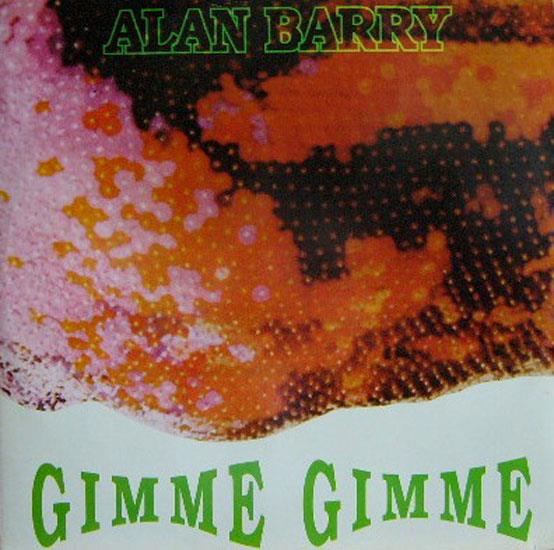 Alan Barry - Gimme Gimme 12"  VG+ EUR 1300 Vinyl 1992 Record - Shuga Records