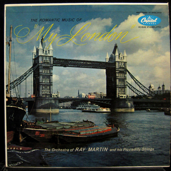 RAY MARTIN my london LP VG+ T-10056 Mono 1st Press Vinyl 1956 Record - Shuga Records