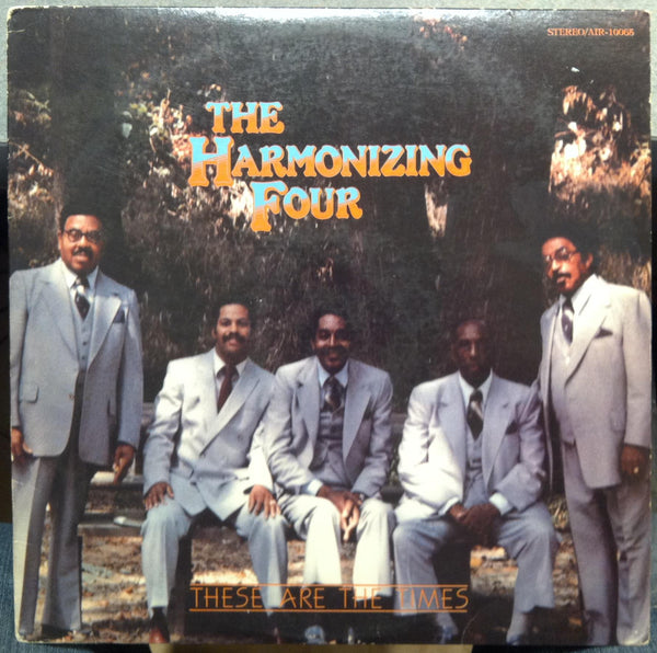 THE HARMONIZING FOUR these are the times LP VG+ AIR 10065 Black Gospel Soul 1983 - Shuga Records