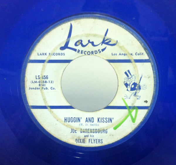 JOE DARENSBOURG rockin in dixie / huggin and kissin 7" VG LS-456 Lark Blue Vinyl