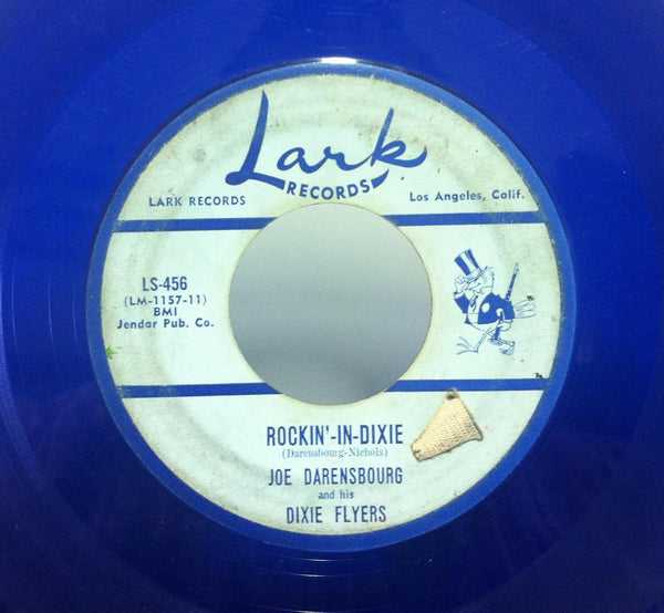 JOE DARENSBOURG rockin in dixie / huggin and kissin 7" VG LS-456 Lark Blue Vinyl