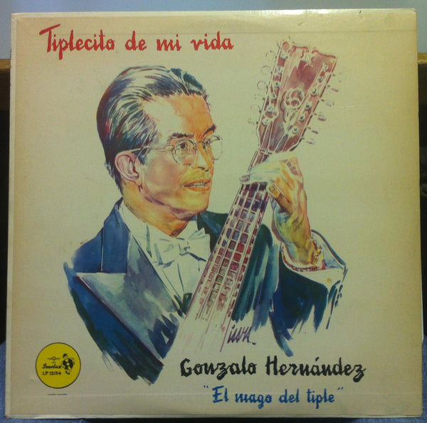 Gonzalo Hernandez - Tiplecito De Mi Vida - Mint- LP Record Sonolux Mono Colombia Vinyl - Bambuco - Shuga Records