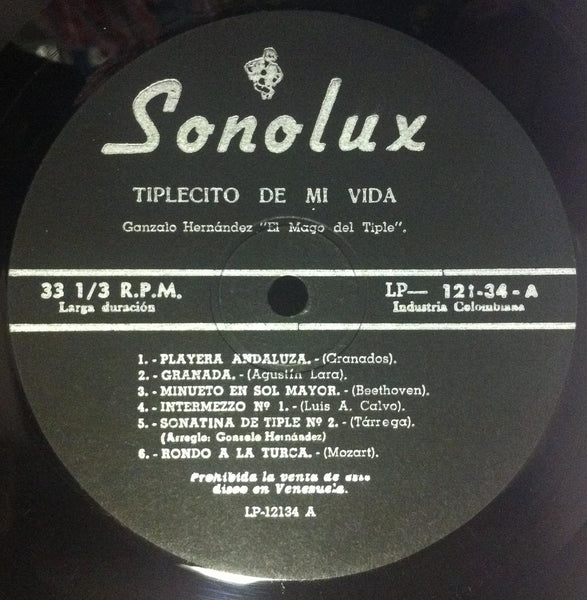 Gonzalo Hernandez - Tiplecito De Mi Vida - Mint- LP Record Sonolux Mono Colombia Vinyl - Bambuco - Shuga Records