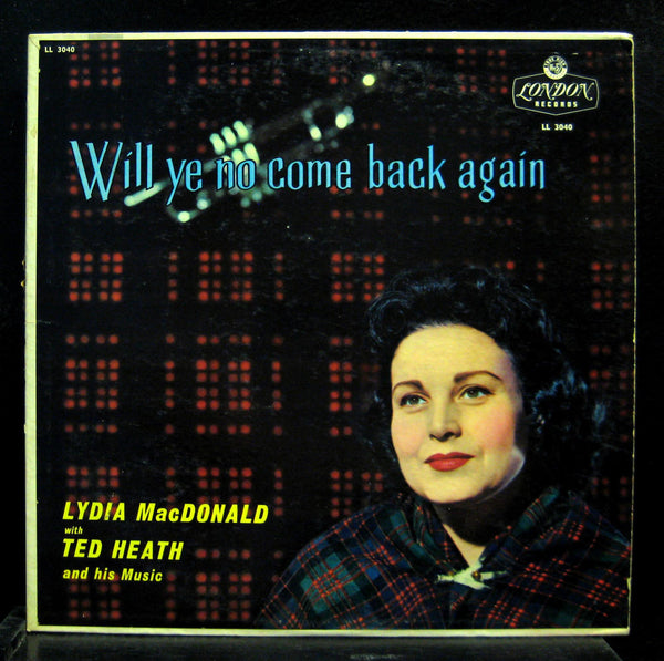 LYDIA MACDONALD will ye no come back again LP VG+ LL.3040 Mono UK Vinyl Record - Shuga Records