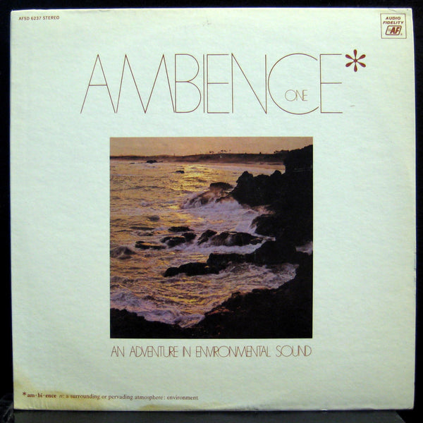 Ambience One - An Adventure In Enviromental Sound LP Mint- AFSD 6237 Vinyl 1970 - Shuga Records