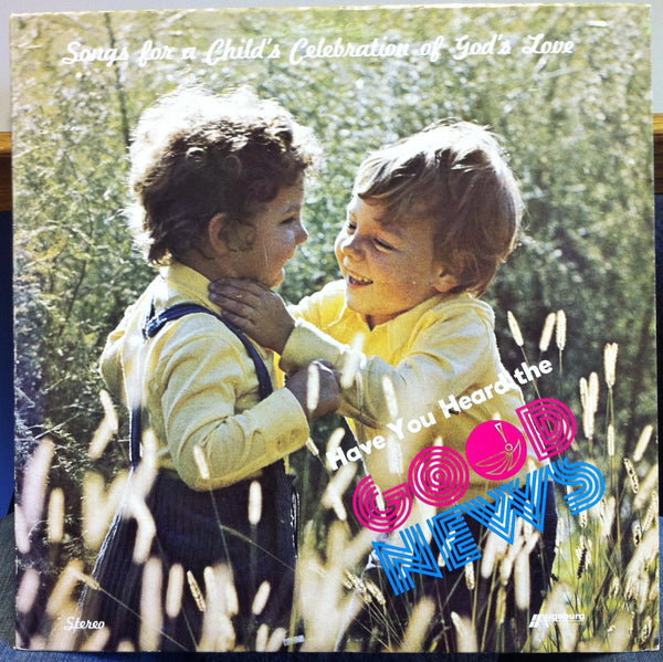 Robert Schultz & Ted Groat - Have You Heard The Good News LP VG+ Private Xian - Shuga Records