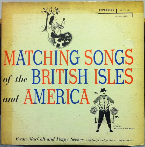 Ewan Maccoll & Peggy Seeger - Matching Songs 1957 LP VG Paul Bacon Cover - Shuga Records