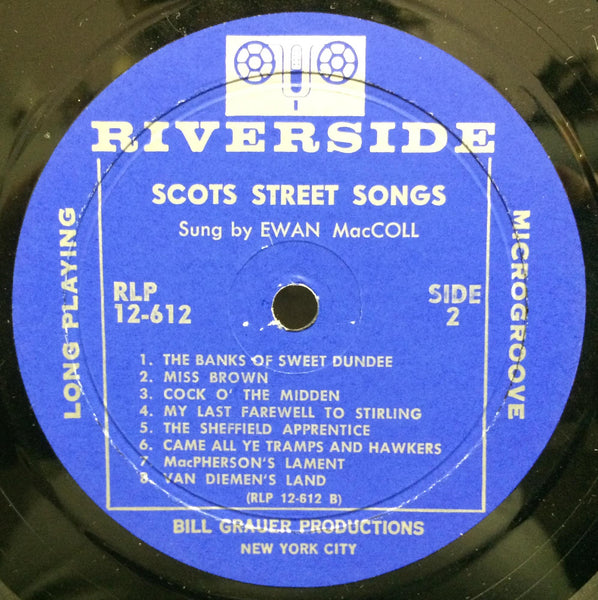 Ewan Maccoll - Scots Street Songs LP VG+ RLP 12-612 Mono 1959 Riverside 1st - Shuga Records