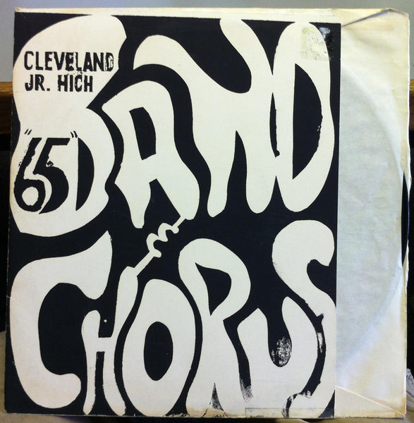 Cleveland Jr. High School - 1965 Band & Choruses LP VG+ Mono USA Hand Made Cover - Shuga Records