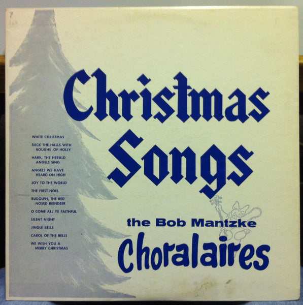 Bob Mantzke Choralaires - Christmas Songs LP VG+ KB 2698 Private Press Mono - Shuga Records