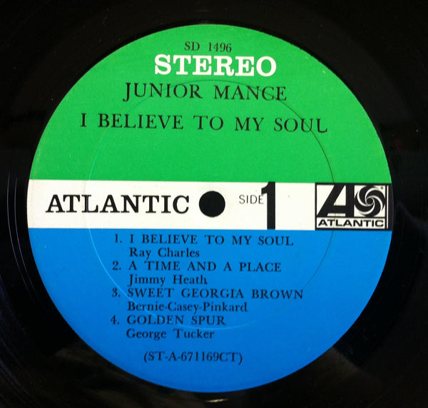 Junior Mance - I Believe To My Soul - VG LP Record 1968 Atlantic USA Vinyl - Jazz / Soul-Jazz - Shuga Records