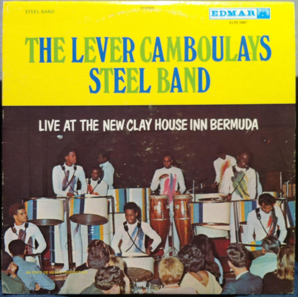 Lever Camboulays Steel Band - Live At The New Clay House LP VG+ ELPS 1097 Canada - Shuga Records