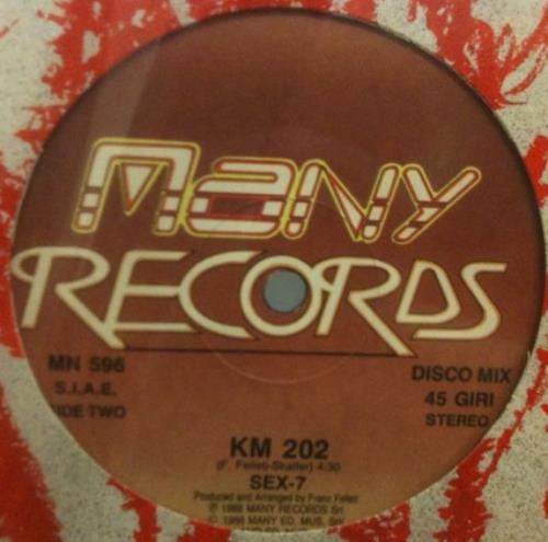Sex-7 - KM 202 / Sex-7 - VG+ 12" Single Record 1988 Many Italy Vinyl - Italo-Disco / Italo-House - Shuga Records